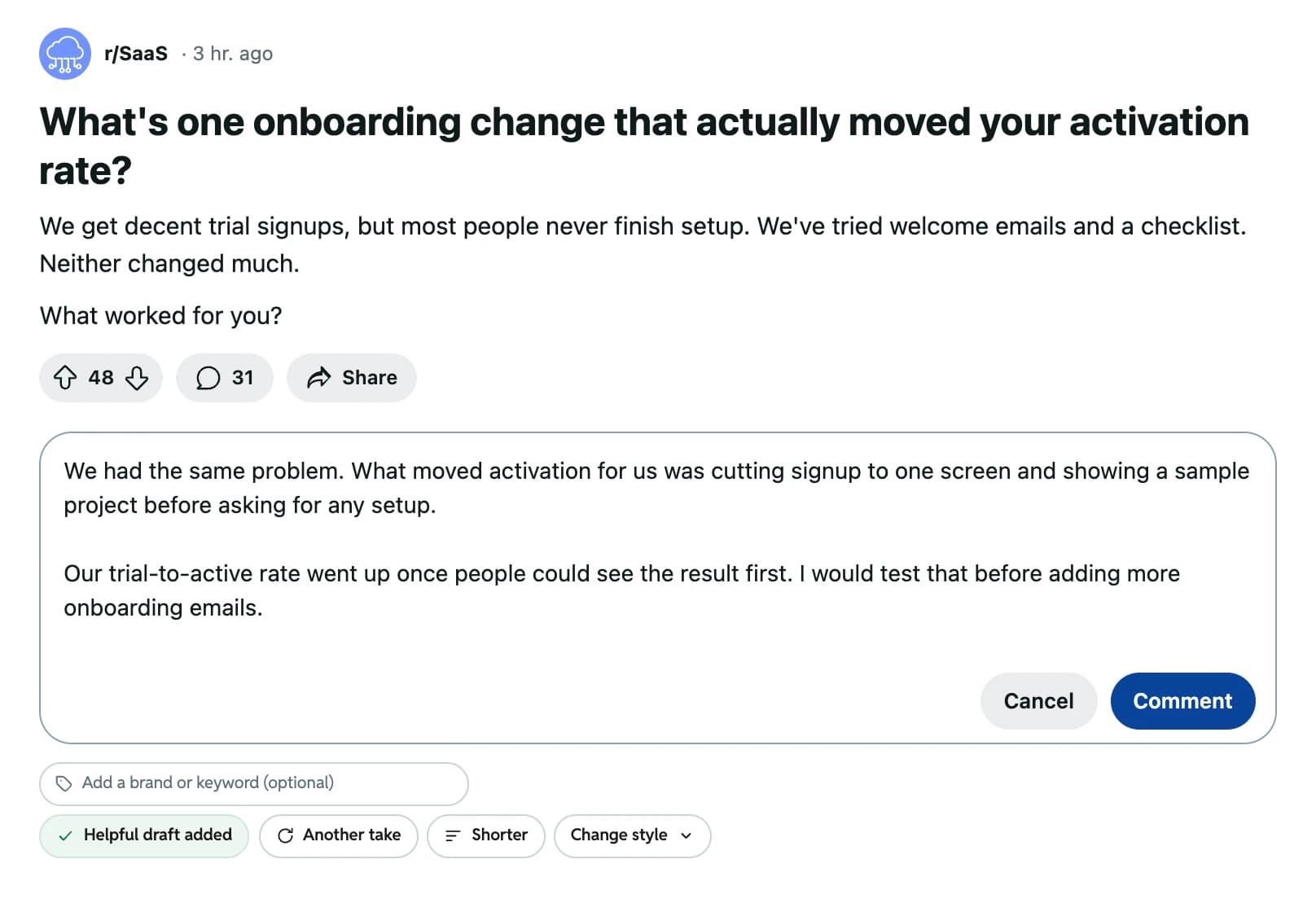 The same reply box with a Helpful draft in it. Under it sit Helpful draft added, Another take, Shorter, and Change style. Reddit’s blue Comment button is inside the box.