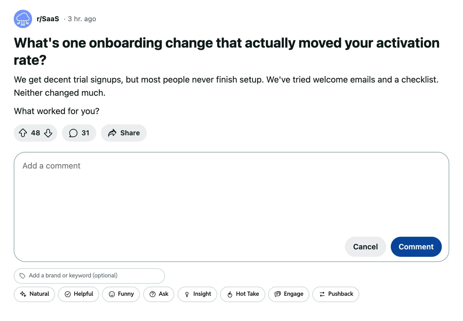 An empty Reddit reply box. Under it sit the Add a brand or keyword field and eight style buttons: Natural, Helpful, Funny, Ask, Insight, Hot Take, Engage, and Pushback.